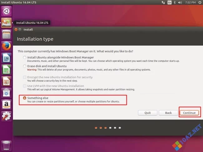 Hướng dẫn cài Ubuntu song song Win 10 chỉ vài bước 9 Tiếp tục bấm Something else